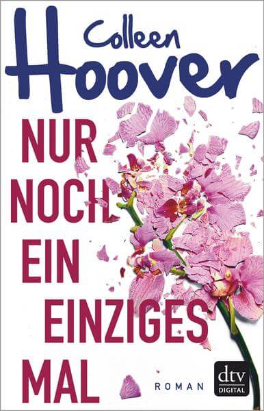 New Adult Buch Nur noch ein einziges Mal von Colleen Hoover