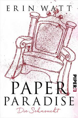 Young Adult Buch Paper Paradise: Die Sehnsucht von Erin Watt