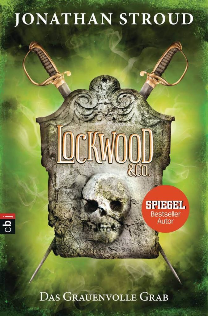 Fantasy Jugend Buch Lockwood & Co 5: Das grauenvolle Grab von Jonathan Stroud