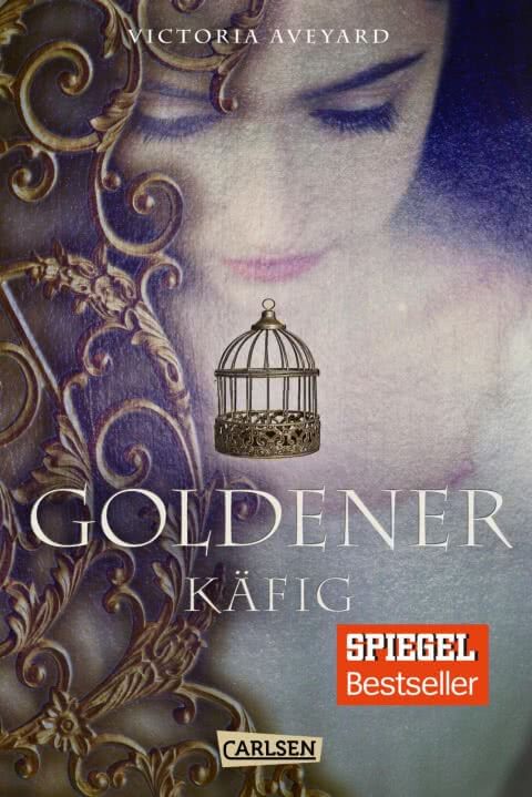 Young Adult Buch Goldener Käfig von Victoria Aveyard