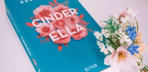 Rezension Cinder und Ella von Kelly Oram