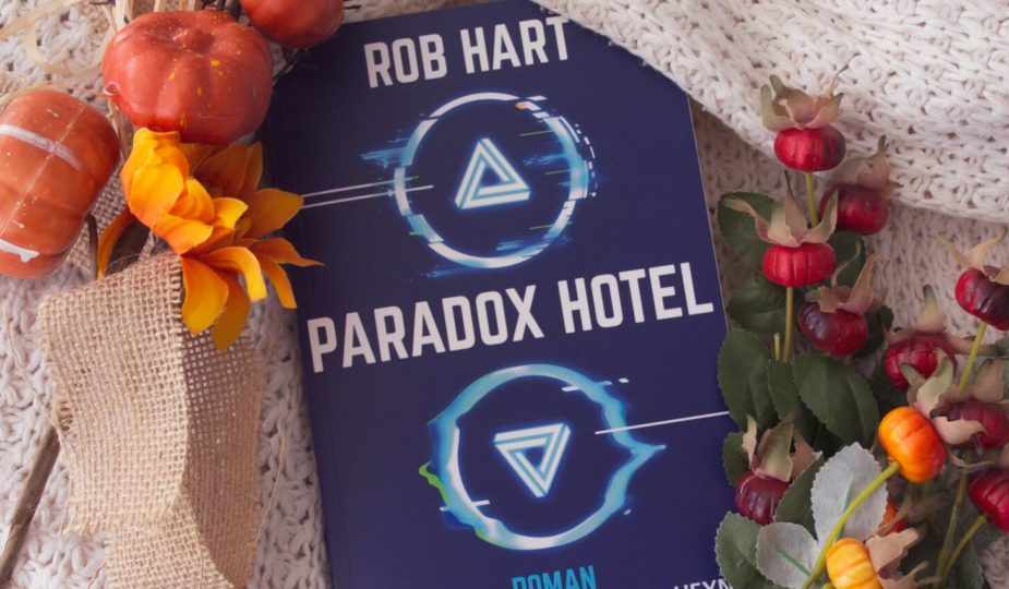 Paradox Hotel von Rob Hart Rezension