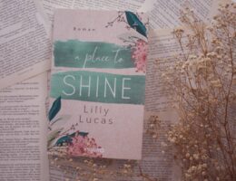 A Place to Shine von Lilly Lucas Rezension