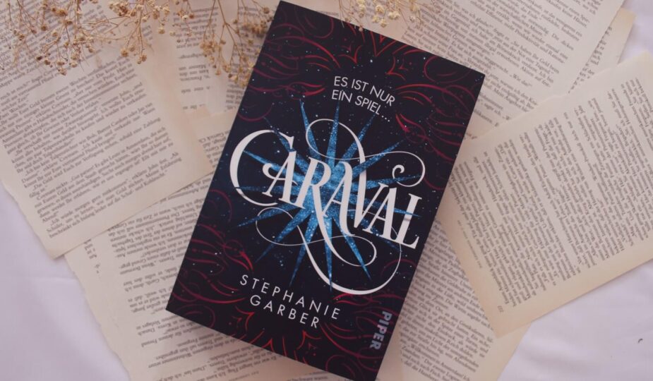 Rezension zu Caraval von Stephanie Garber