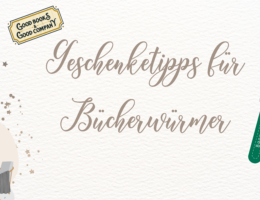 Geschenketipps für Buchliebhaber